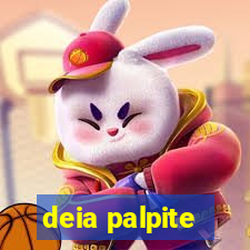 deia palpite